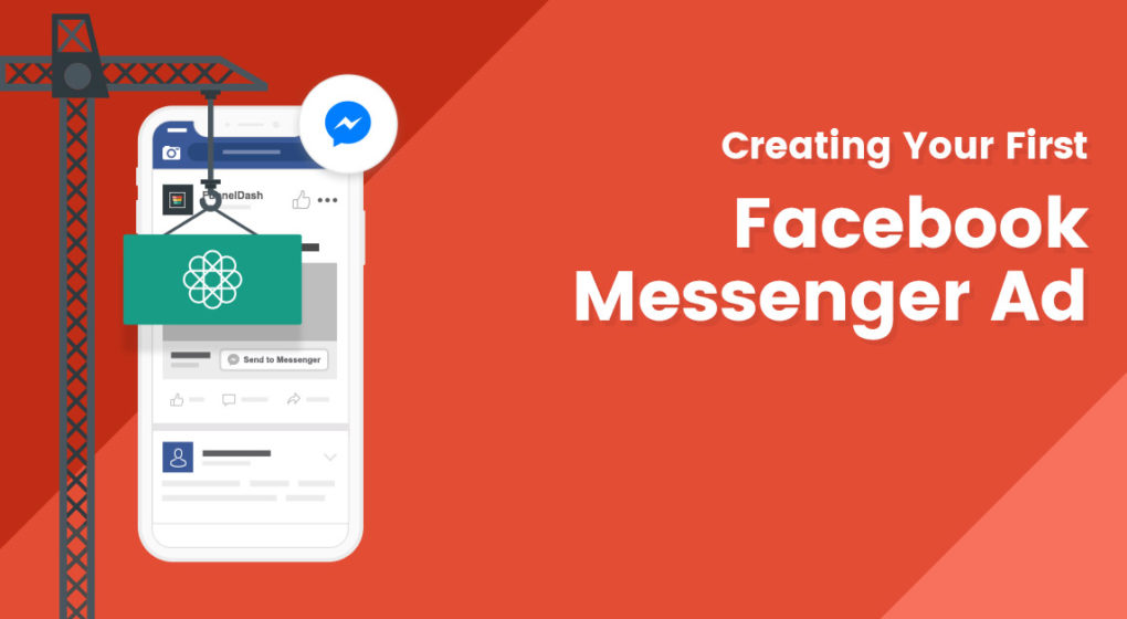 Creating-Your-First-Facebook-Messenger-Ad