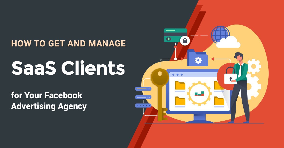 Facebook advertising agency - SaaS Clients